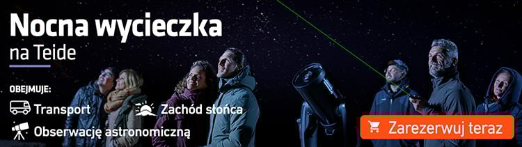 Nocna wycieczka, aby oglądać gwiazdy na Teide